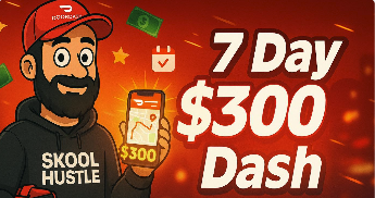 7 Day $300 Dasher Challenge